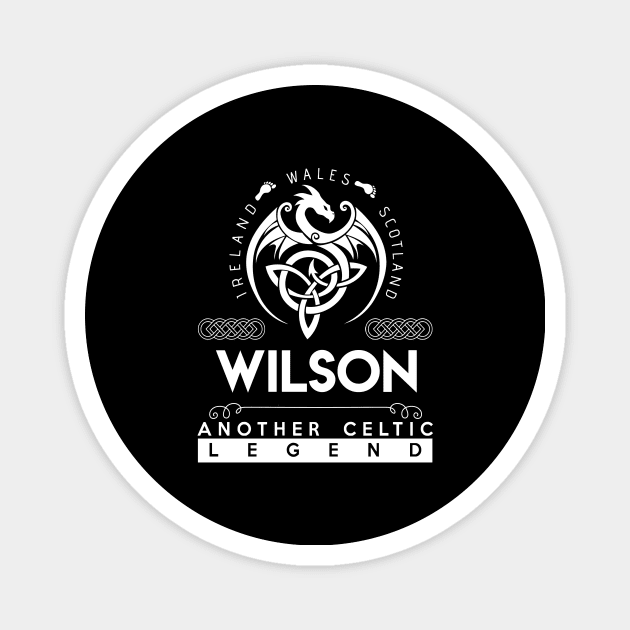 Wilson Name T Shirt - Another Celtic Legend Wilson Dragon Gift Item Magnet by harpermargy8920